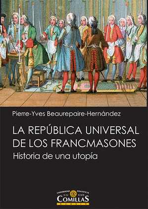 LA REPUBLICA UNIVERSAL DE LOS FRANCMASONES