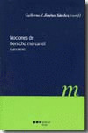 NOCIONES DE DERECHO MERCANTIL (4ª EDICION, 2009)