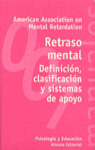 MAN07. RETRASO MENTAL. DEFINICION,CLASIFICACION Y SIST.APOYO