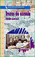 TROZOS DE ESCUELA
