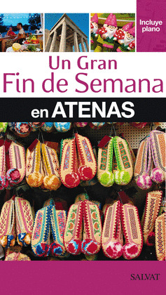 GRAN FIN DE SEMANA EN ATENAS, UN