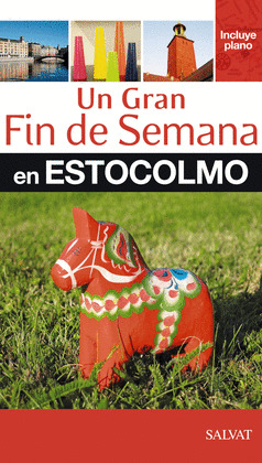 GRAN FIN DE SEMANA EN ESTOCOLMO, UN