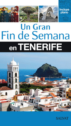 GRAN FIN DE SEMANA EN TENERIFE, UN
