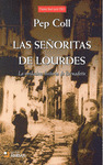 LAS SEÑORITAS DE LOURDES