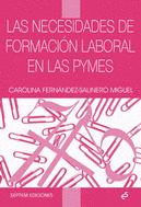 NECESIDADES DE FORMACION LABORAL EN LAS PYMES