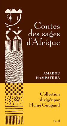 CONTES DES SAGES D'AFRIQUE