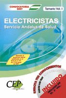 TEMARIO VOL. I. OPOSICIONES ELECTRICISTAS. SERVICIO ANDALUZ DE SALUD (SAS)