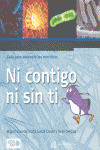 NI CONTIGO NI SIN TI-GUIA PARA ENTENDER LOS NMICROBIOS