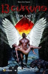 TRECE CURVAS (EVIL-LIVE)