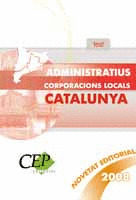 OPOSICIONS ADMINISTRATIUS, CORPORACIONS LOCALS CATALUNYA. TEST