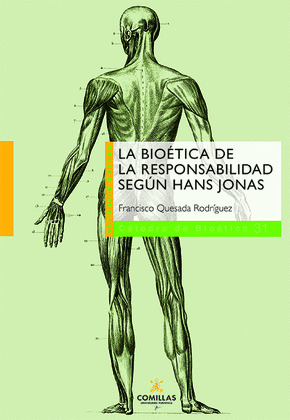 LA BIOETICA DE LA RESPONSABILIDAD SEGUN HANS JONAS