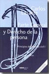 PARTE GENERAL Y DERECHO DE LA PERSONA PRINCIPIOS DE DERECHO CIVIL 1 -16º ED
