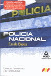POLICIA NACIONAL, ESCALA BASICA. EJERCICIOS PSICOTECNICOS Y DE PERSONALIDAD