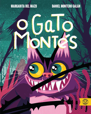 GATO MONTÉS, O
