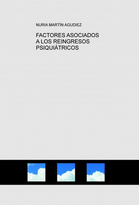 FACTORES ASOCIADOS A LOS REINGRESOS PSIQUIATRICOS