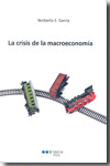 LA CRISIS DE LA MACROECONOMÍA