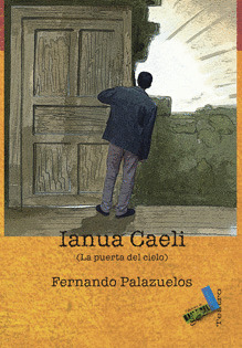 IANUA CAELI (LA PUERTA DEL CIELO)