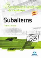 TEMARI GENERAL. SUBALTERNS CORPORACIONS LOCALS DE CATALUNYA