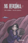 MI HEROINA
