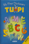 MY FIRST DICTONARY TUPI