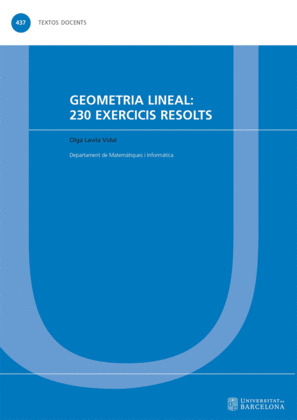 GEOMETRIA LINEAL: 230 EXERCICIS RESOLTS