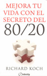 MEJORA TU VIDA CON EL SECRETO DEL 80/20