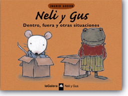 NELI Y GUS 02. DENTRO, FUERA Y OTRAS SITUACIONES (+2 AÑOS)