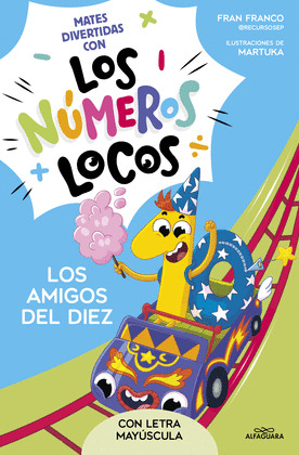 AMIGOS DEL 10, LOS (CON LETRA MAYÚSCULA)
