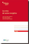 LOS RETOS DEL SECTOR ENERGÉTICO
