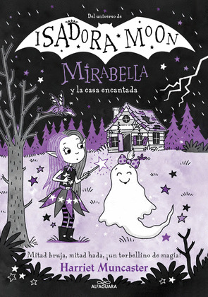 MIRABELLA Y LA CASA ENCANTADA  (MIRABELLA 9)