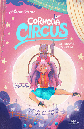 TROUPE SECRETA, LA (CORNELIA CIRCUS)