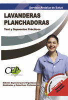 TEST Y SUPUESTOS PRÁCTICOS LAVANDERAS PLANCHADORAS. SERVICIO ANDALUZ DE SALUD.(S