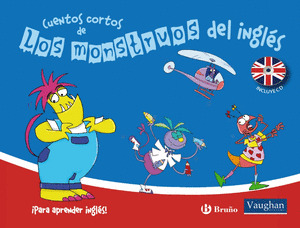 CUENTOS CORTOS DE LOS MONSTRUOS DEL INGLÉS (INCLUYE CD)