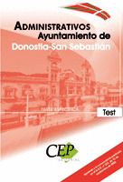 TEST OPOSICIONES ADMINISTRATIVOS AYUNTAMIENTO DE DONOSTIA- SAN SEBASTIÁN. PARTE