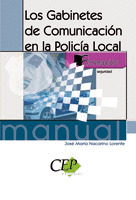 LOS GABINETES DE COMUNICACIÓN EN LA POLICÍA LOCAL. FORMACIÓN
