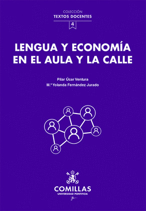 LENGUA Y ECONOMIA EN EL AULA Y LA CALLE