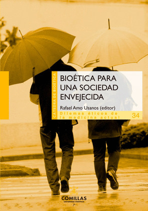 BIOETICA PARA UNA SOCIEDAD ENVEJECIDA