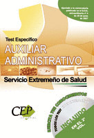 TEST ESPECÍFICO OPOSICIONES AUXILIAR ADMINISTRATIVO DEL SERVICIO EXTREMEÑO DE SA