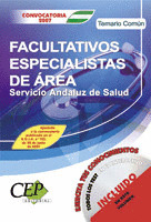TEMARIO COMÚN FACULTATIVOS ESPECIALISTAS DE ÁREA DEL SERVICIO ANDALUZ DE SALUD S