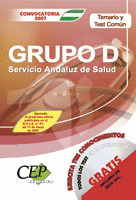 TEMARIO Y TEST COMÚN OPOSICIONES GRUPO D. SERVICIO ANDALUZ DE SALUD SAS