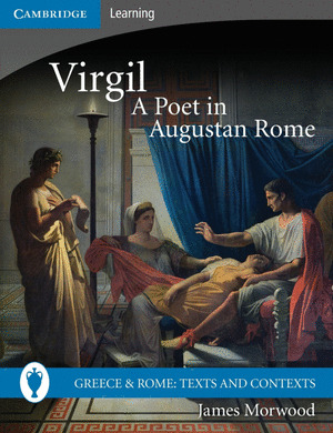 VIRGIL, A POET IN AUGUSTAN ROME PB