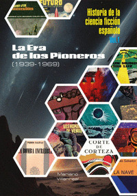 HISTORIA DE LA CIENCIA FICCION ESPAÑOLA I (RUSTICA)
