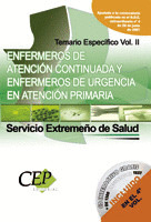 TEMARIO ESPECÍFICO VOL. II. OPOSICIONES ENFERMERO DE ATENCIÓN CONTINUADA Y ENFER