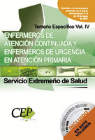 TEMARIO ESPECÍFICO VOL. IV. OPOSICIONES ENFERMERO DE ATENCIÓN CONTINUADA Y ENFER
