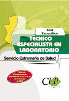 TEST ESPECÍFICO OPOSICIONES TÉCNICO ESPECIALISTA EN LABORATORIO. SERVICIO EXTREM