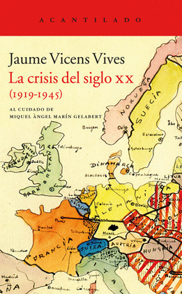 CRISIS DEL SIGLO XX, LA