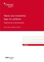 HACIA UNA ECONOMIA BAJA EN CARBONO
