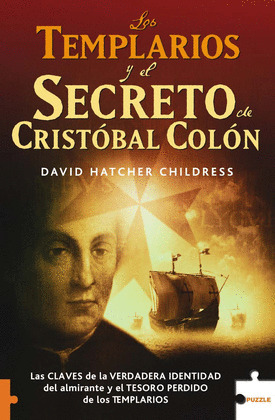 TEMPLARIOS Y EL SECRETO COLON, LOS