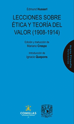 LECCIONES SOBRE ÉTICA Y TEORÍA DEL VALOR : 1908-1914