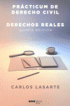 PRACTICUM DE DERECHO CIVIL: DERECHOS REALES E HIPOTECARIOS